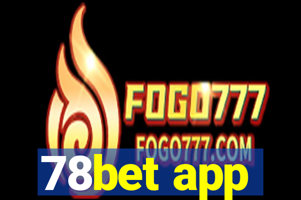 78bet app